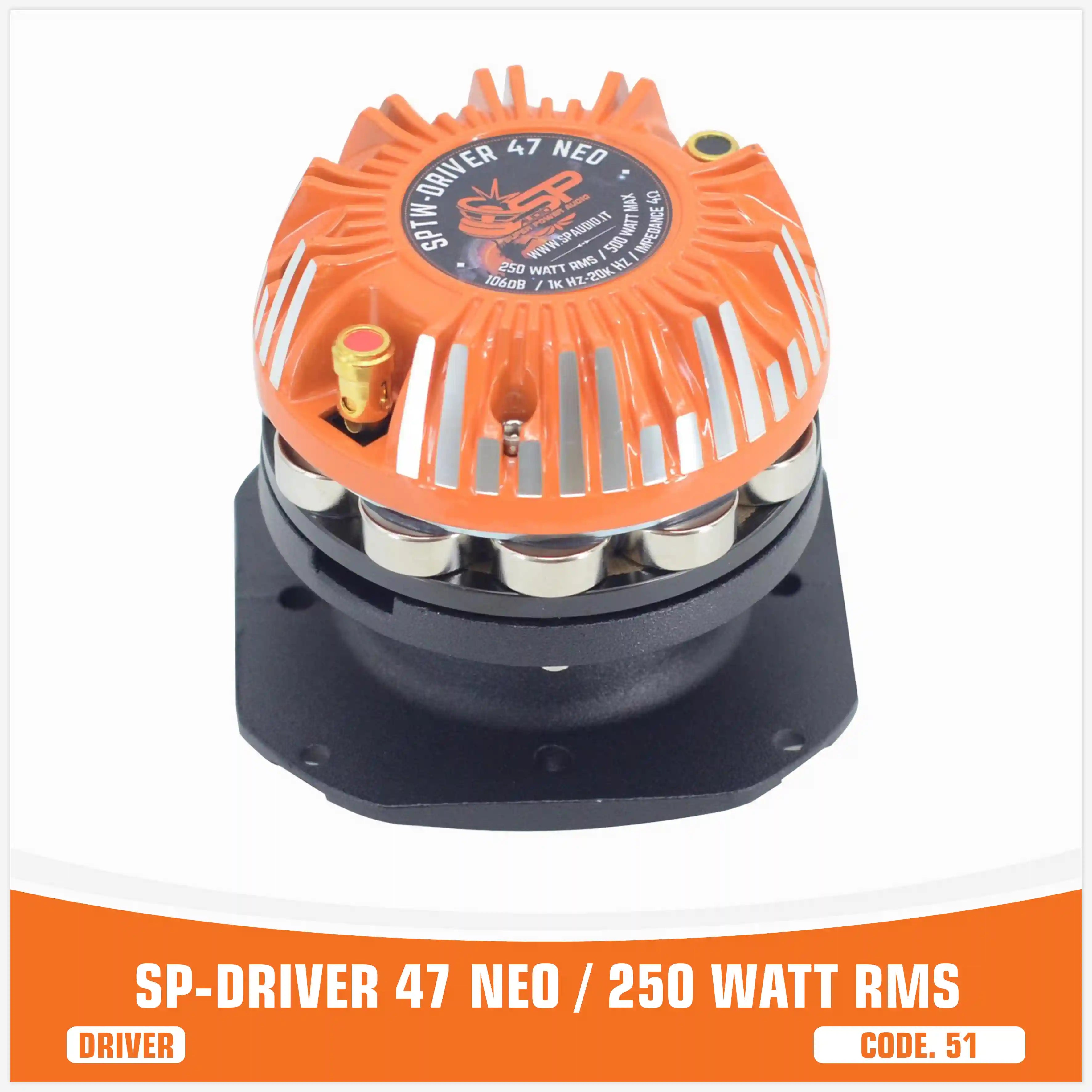 SP DRIVER 47 NEO COMPLETE DRIVER WITH HORN 250W RMS (UNIT PRICE)